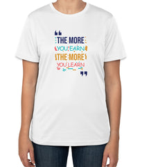 White Cotton T-Shirt with "The More You Earn The More You Learn" Text | Half Sleeve | Sizes S, M, L