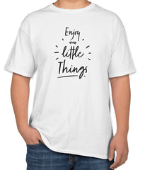 White Cotton T-Shirt with "Enjoy the Little Things" Text | Half Sleeve | Sizes S, M, L
