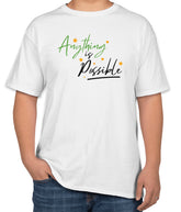 Anything is Possible White Cotton T-Shirt | Unisex | Sizes S, M, L