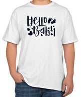 White Cotton T-Shirt with 'Hello Baby' Text | Baby Shower Apparel | Sizes S, M, L
