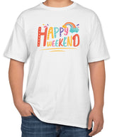 White Cotton "Happy Weekend" T-Shirt | Half Sleeve | Sizes S, M, L