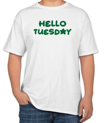 White Cotton T-Shirt with 'Hello Tuesday' Text | Tuesday Routine Wear | Sizes S, M, L