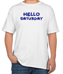 White Cotton T-Shirt with 'Hello Saturday' Text | Saturday Routine Apparel | Sizes S, M, L