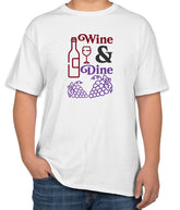 White Cotton T-Shirt with 'Wine & Dine' Text | Fine Dining Apparel | Sizes S, M, L