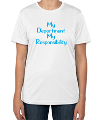 White Cotton T-Shirt with 'My Department My Responsibility' Text | Department-Specific Apparel | Sizes S, M, L